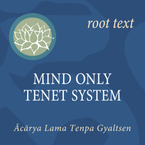 Mind Only Tenet System – Root Text