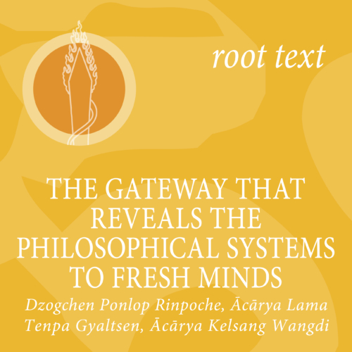 The Gateway that Reveals the Philosophical Systems to Fresh Minds (Truptha) – Root Text