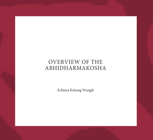 Overview of the Abhidharmakosha