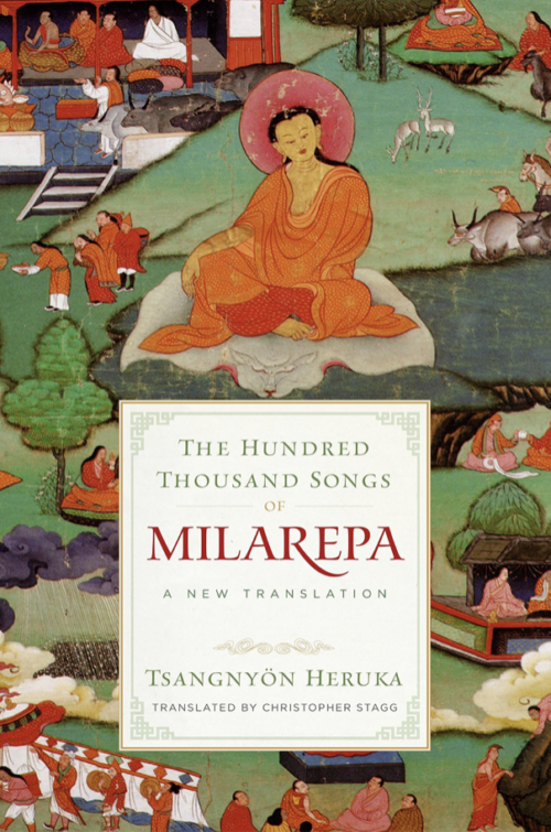 The Hundred Thousand Songs of Milarepa: A New Translation